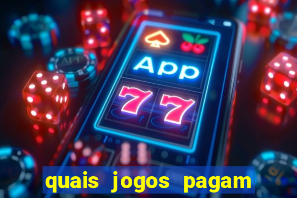 quais jogos pagam de verdade